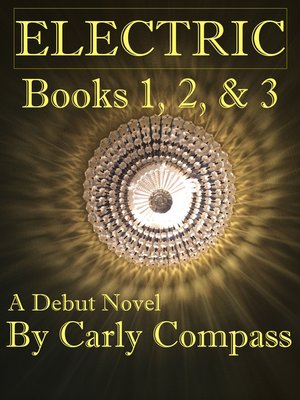 cover image of Electric, Books 1, 2, & 3 Special Edition